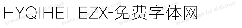 HYQIHEI EZX字体转换